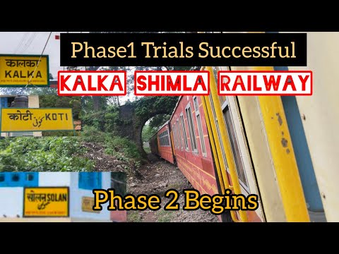 EP2 kalka Shimla Railway Phase1 trials completed till Koti | Phase2 begins on 20 Sep b/w kalka-Solan