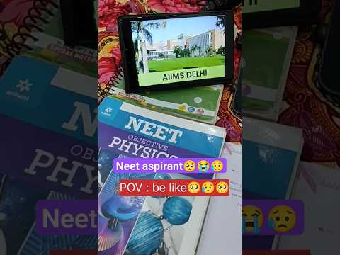 Neet aspirant POV be like..🥺😭😥 || #neetmotivation #aiimsdelhi #mbbs #dream #study #motivation