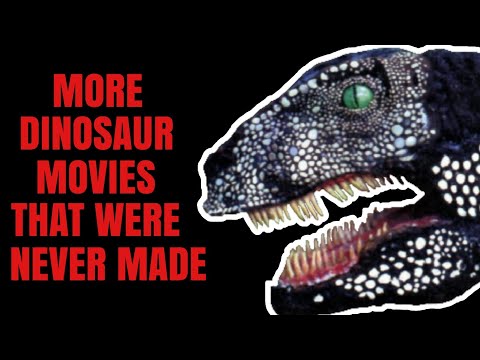 Dinosaur Movies That Were Never Made (Vol. 2)