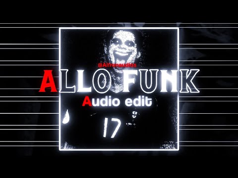 Allo Funk - Audio edit | Slowed and reverb song | Alfron audios