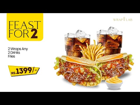 Feast for 2 - Wraps, Drinks & Fries for Rs1399 only