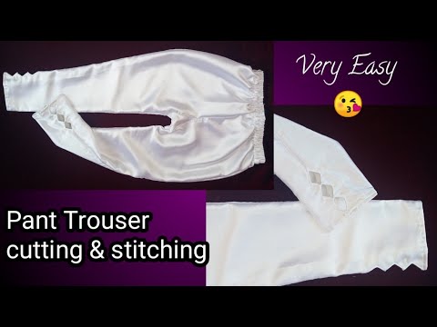 Very Easy Pant Trouser Cutting and Stitching|Pant Cutting and Stitching | Palazzo Pant mohri design