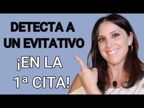 Cómo detectar a un EVITATIVO en la Primera CITA 💥​