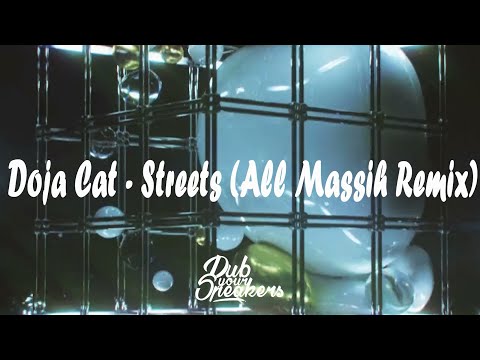 Doja Cat - Streets (All Massih Remix) [Lyric Video]