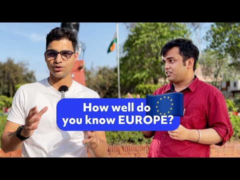 Delhi University के students EUROPE के बारे में कितना जानते है?