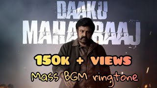 Daku Maharaj Teaser ringtone bgm // #balayya //@sanjucreations90