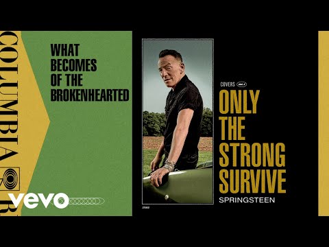 Bruce Springsteen - What Becomes of the Brokenhearted (Official Audio)