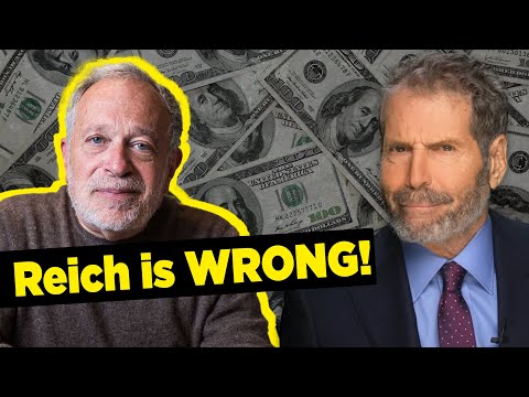 BUNK! Why Most of Robert Reich’s Ideas Are Just Wrong