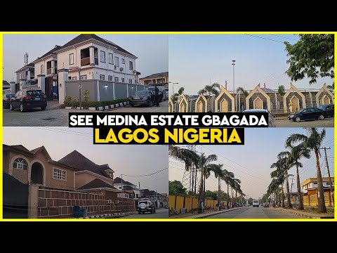 GBAGADA | LAGOS NIGERIA | WHAT MEDINA ESTATE LOOKS LIKE