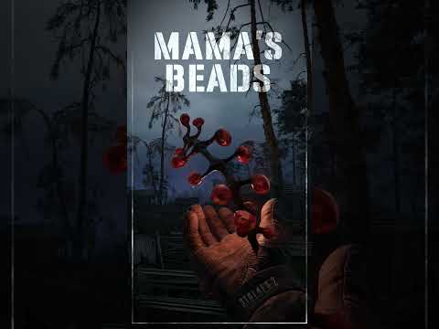 Mama’s Beads | S.T.A.L.K.E.R. 2: Heart of Chornobyl #stalker2