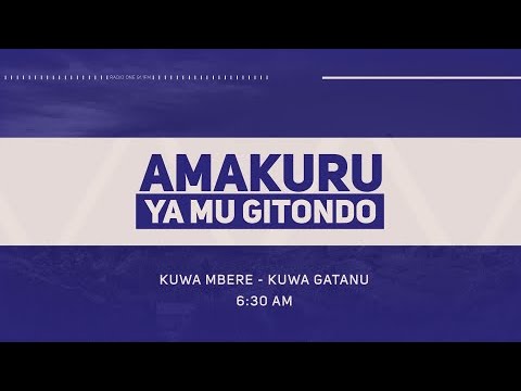 AMAKURU  YA MU GITONDO 6:30  | 14.03.2025