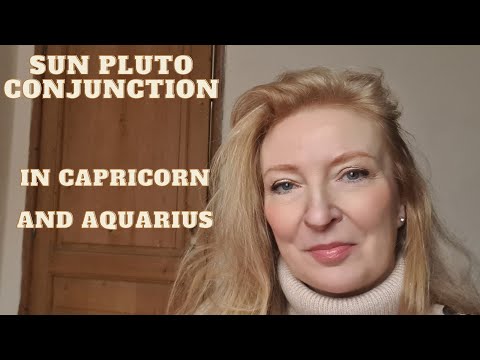 Sun Pluto conjunction in Capricorn and Aquarius.