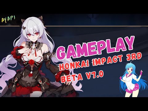 PROBANDO LA VERSION BETA 7.0 | Honkai Impact 3rd