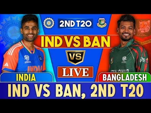 India vs Bangladesh 2nd T20 Live Match Score | Live Cricket match Today | IND vs BAN Live