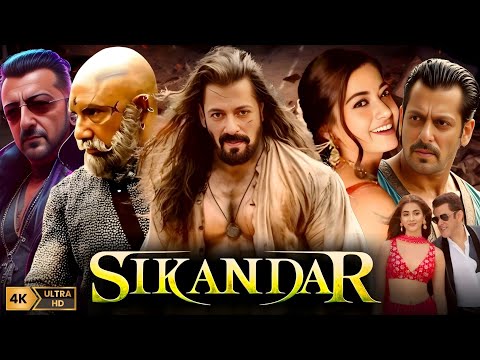 Sikandar (2025) Full movie | Salman khan, Rashmika Mandanna, Sharman Joshi, Arjun K || Fact & review