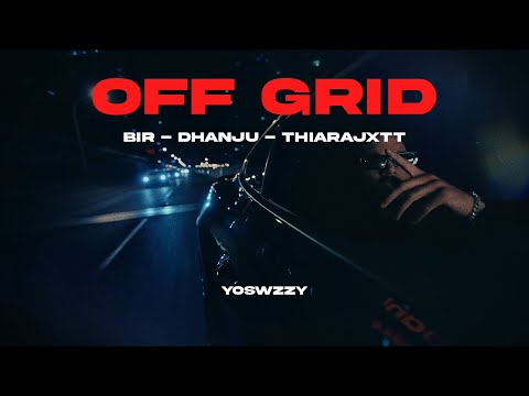 Bir, Dhanju, Thiarajxtt - Off Grid