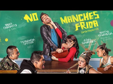 No Manches Frida (2016) Movie || Carla Adell ,Omar Chaparro, Martha Higareda,|| Review and Facts