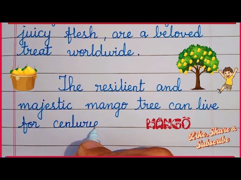 Few Lines Short Essay on Mango Tree | Essay Manago Tree in English | Essay in Simple Cursive Writing