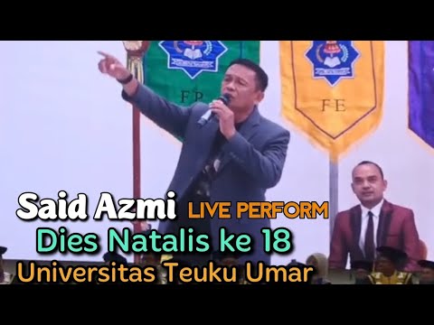 Said Azmi - Live perform at Universitas Teuku Umar (Official live music video)