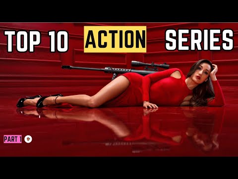 Top 10 Action Series: Explosive Adventures Await!