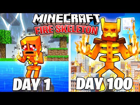 I Survived 100 DAYS as a FIRE SKELETON in HARDCORE Minecraft!