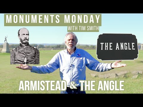 Monuments Monday with Tim Smith | Armistead and the Angle