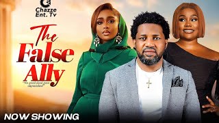 THE FALSE ALLY latest nollywood movie 2025 DEBBY FELIX - CHARLES ADEYEMI - NONSO AFOLABI