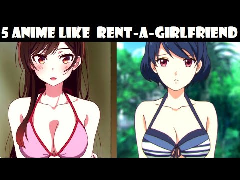 5 Anime Like Rent a Girlfriend