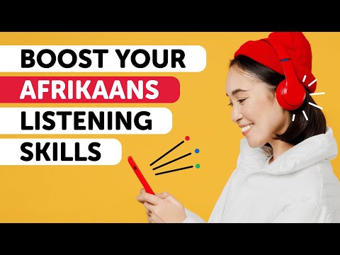 Afrikaans Listening Skills: Sharpen and Enhance in 60 Minutes