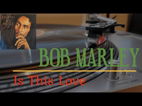 BOB MARLEY - Is This Love (HD Vinyl)