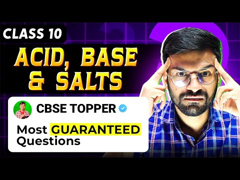 TOP 10 GUARANTEED Questions of ACID BASE and SALTS | Class 10 CBSE SCIENCE Most Important Questions