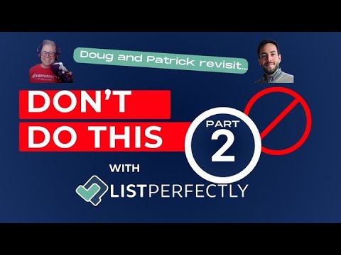 Don't Do This with List Perfectly 2.0 Part 2!