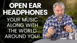 Hear Everything with the 1MORE S70 Open Ear Headphones