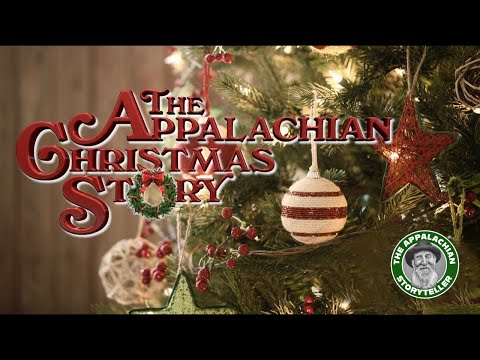 The Appalachian Storyteller Christmas Special: Stories for the Heart