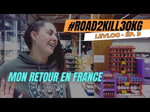 Retour en France après Dubaï : Défis Santé et Rééquilibrage de Vie - Épisode 9 | Roadtokill30kg