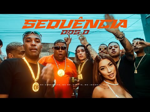 SET SEQUÊNCIA DOS D - MC GP, MC Cebezinho, MC Joãozinho VT, MC Tuto, Chefin e MC Ryan SP