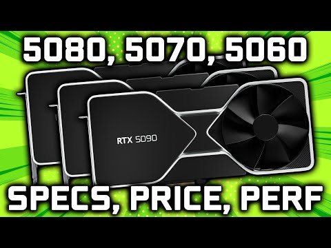 RTX 50 Blackwell - 5080, 5070, & 5060 Specs, Price, & Launch