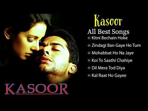 Kasoor Movie 2001 All Songs | Alka Yagnik | Udit Narayan | Kumar Sanu | Bollywood Evergreen Songs