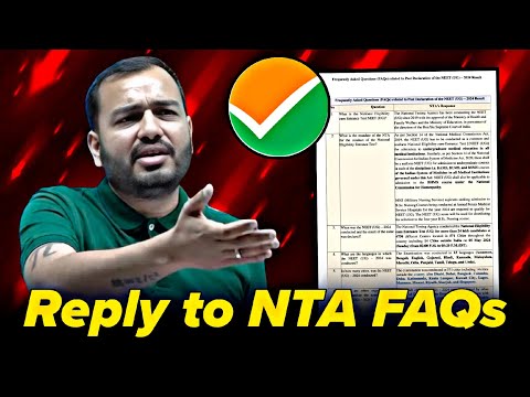 Reply to NTA FAQs || I'm not satisfied with the NTAs Response || NEET SCAM 2024