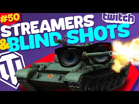 #50 Streamers & Blind Shots 🔥 | World of Tanks Funny Moments