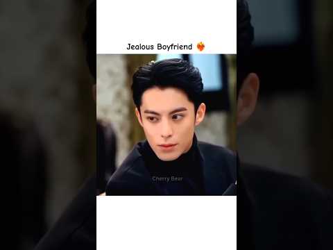 Jealous boyfriend 🔥❤️‍🔥 | Only For Love #shorts #cdrama