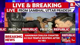 Historic Moment: Hanuman Temple Reopens In Sambhal After 46 Years | Uttar Pradesh News