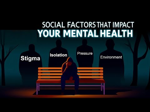 Social Factors That Impact Mental Health