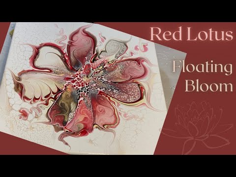 #207 Red Lotus Floating Bloom | Acrylic Pour Painting | Abstract | Fluid Painting