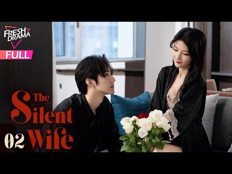 【Multi-sub】The Silent Wife EP02 | Teng Zewen, Tian Xuning | 哑妻 | Fresh Drama