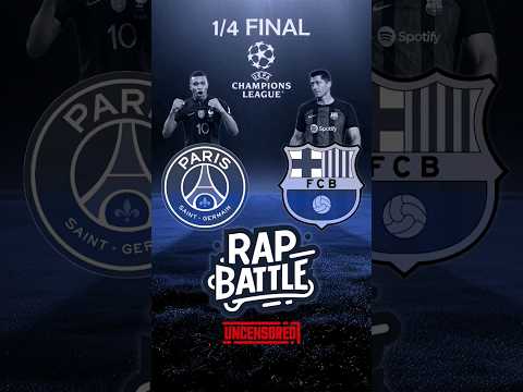 PSG vs Barcelona FC | Bataille de Rap #football  🎵💥