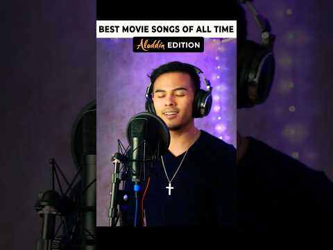 Best movie songs of all time - Aladdin edition #aladdin #awholenewworld #disneysongs #moviesongs