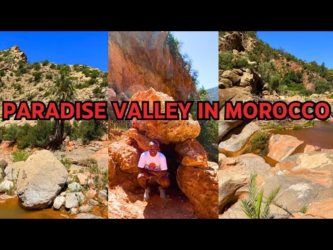 Paradise Valley In Agadir, Morocco | Hiking and Swimming In The Atlas Mountain | Amazing View