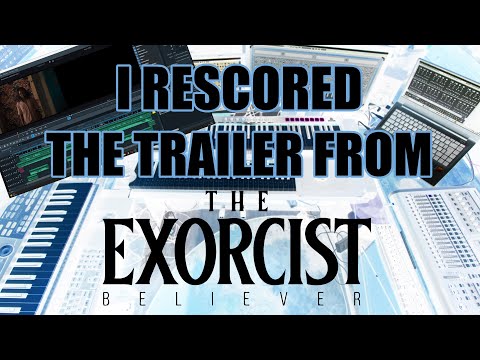 I rescored the trailer from The Exorcist Believer