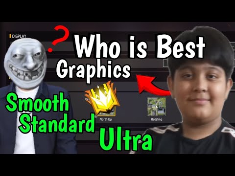 Who is best Graphics☠️in Free Fire Smooth Standard and Ultra💥|Free Fire|Turbo Proz